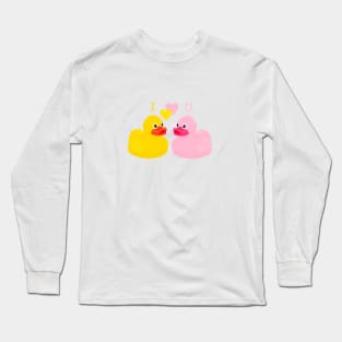 I love you ducky Long Sleeve T-Shirt